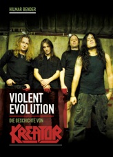 Buchcover Violent Evolution – Die Geschichte von Kreator